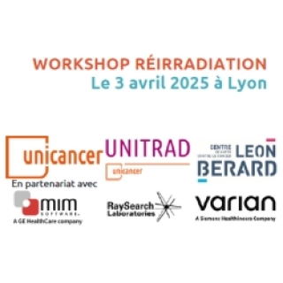 Workshop Réirradiation du Centre Centre Léon Bérard